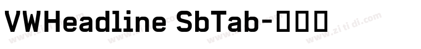 VWHeadline SbTab字体转换